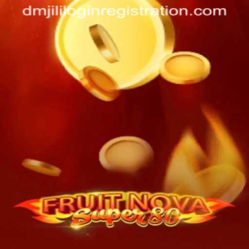 Exploring FruitNovaSuper80 A Thrilling Game Experience
