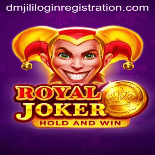 Exploring Royaljoker: An In-depth Look into the Game and DMjili Login Registration